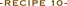 レシピ 10